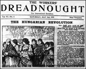 Workers' Dreadnought had the same view as the Bolsheviks